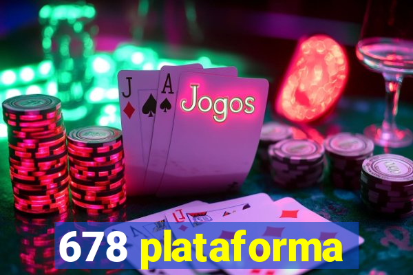 678 plataforma